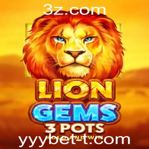 Descubra o Mundo de LionGems3pots: Uma Aventura de Jogos com yyybet